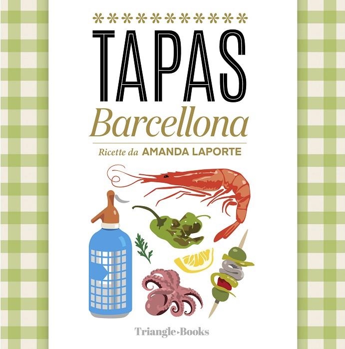 TAPAS BARCELONA ITALIANO | 9788410127654 | BARRIL CUIXART, JOAN/LIZ RODRÍGUEZ, JOSEP