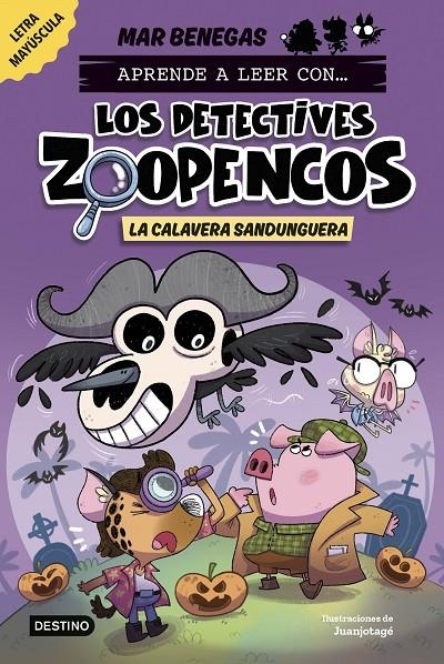 APRENDE A LEER CON... LOS DETECTIVES ZOOPENCOS 8. LA CALAVERA SANDUNGUERA | 9788408306795 | BENEGAS, MAR