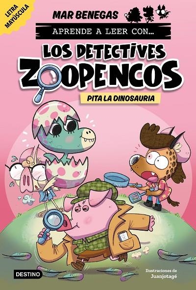 APRENDE A LEER CON... LOS DETECTIVES ZOOPENCOS 10. PITA LA DINOSAURIA | 9788408312864 | BENEGAS, MAR