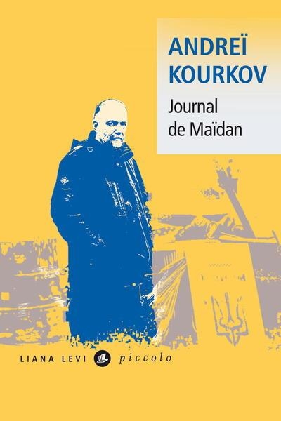 JOURNAL DE MAÏDAN | 9791034909438 | KOURKOV, ANDREÏ