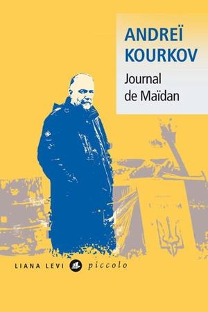 JOURNAL DE MAÏDAN | 9791034909438 | KOURKOV, ANDREÏ