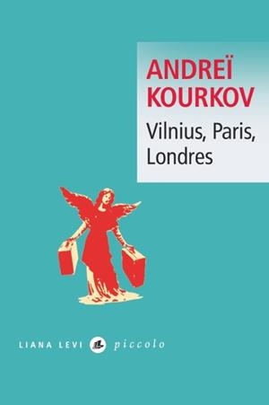 VILNIUS, PARIS, LONDRES | 9791034903023 | KOURKOV, ANDREÏ