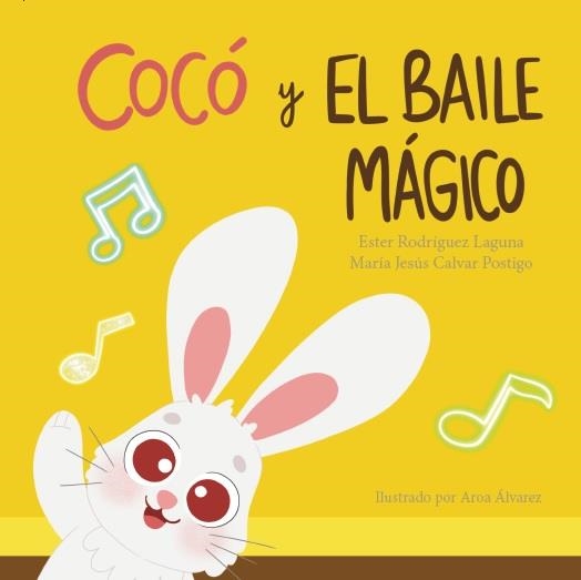 COCÓ Y EL BAILE MÁGICO | 9788410348059 | CALVAR POSTIGO, MARÍA JESÚS/RODRÍGUEZ LAGUNA, ESTER