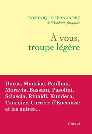 A VOUS, TROUPE LÉGÈRE | 9782246844877 | FERNANDEZ, DOMINIQUE