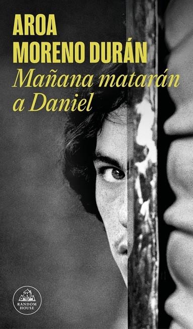 MAÑANA MATARÁN A DANIEL | 9788439744948 | MORENO DURÁN, AROA