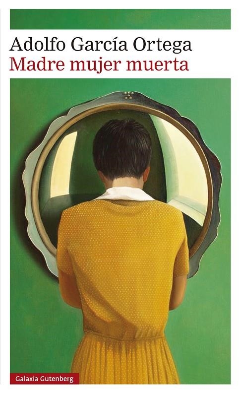 MADRE MUJER MUERTA | 9791387605155 | GARCÍA ORTEGA, ADOLFO