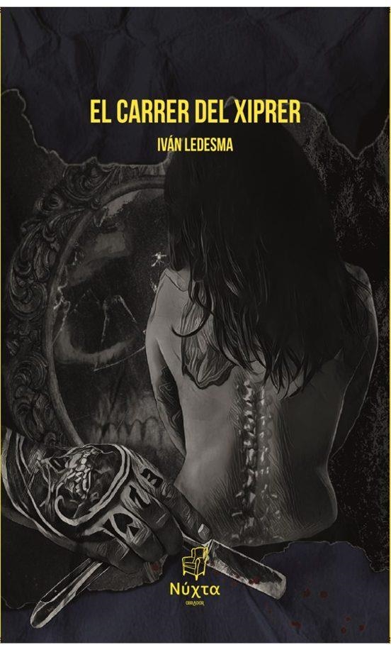 EL CARRER DEL XIPRER | 9788412702804 | IVAN LEDESMA