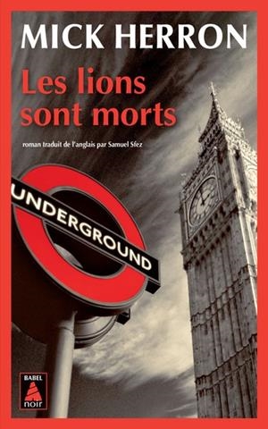 LES LIONS SONT MORTS | 9782330189655 | MICK HERRON
