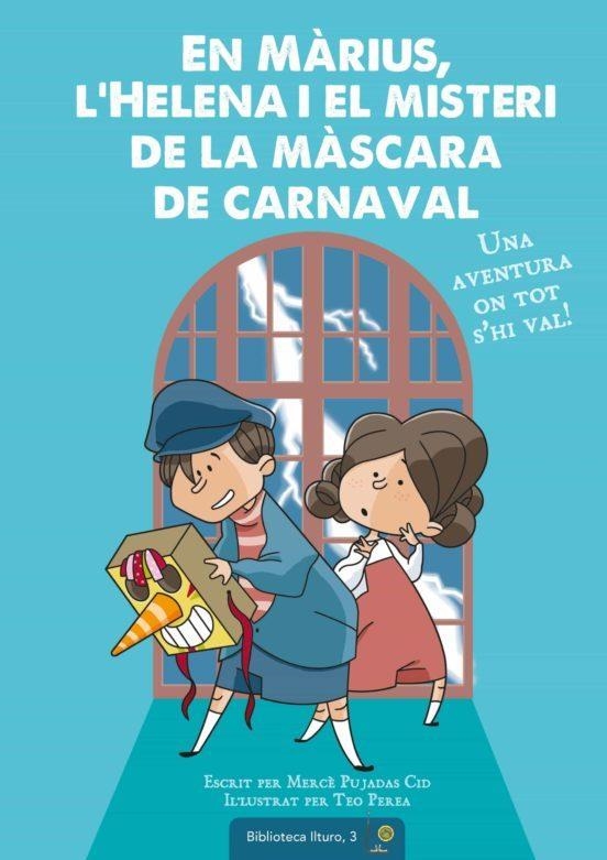 EN MARIUS - L'HELENA I EL MISTERI DE LA MASCARA DE | 9788490348826 | PUJADAS CID, MERCÈ