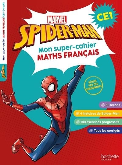 DISNEY - MARVEL - SPIDER-MAN - MON SUPER-CAHIER MATHS FRANÇAIS - CE1 | 9782017267133
