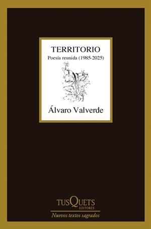 TERRITORIO. POESÍA REUNIDA (1985-2025) | 9788411077361 | VALVERDE, ÁLVARO