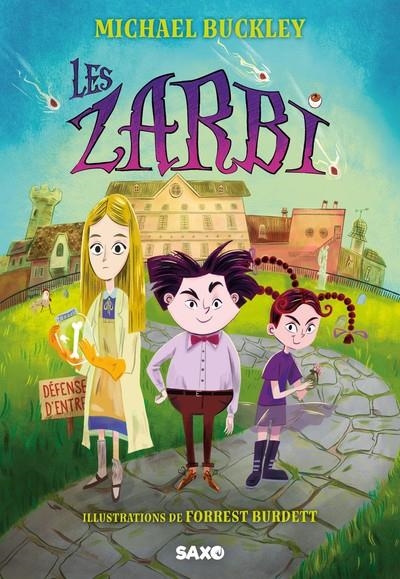 LES ZARBI - TOME 01 | 9782385701772 | MICHAEL BUCKLEY