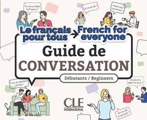 LE GUIDE DE CONVERSATION NIVEAU A2 | 9782090398281