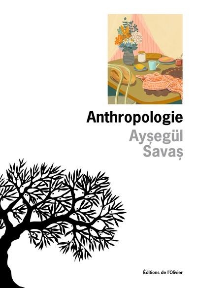 ANTHROPOLOGIE | 9782823623291 | AYEGÜL SAVA