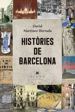 HISTÒRIES DE BARCELONA | 9791387961114 | MARTÍNEZ HERRADA, DAVID