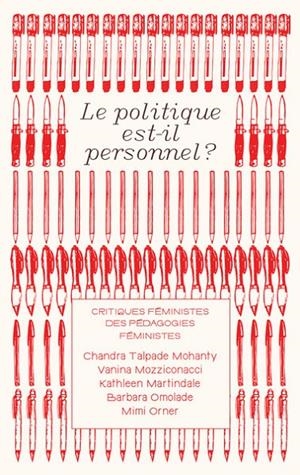 LE POLITIQUE EST-IL PERSONNEL ? -CRITIQUES FÉMINISTES DES PÉDAGOGIES FÉMINISTES | 9782487484054 | VANINA MOZZICONACCI- COLLECTIF