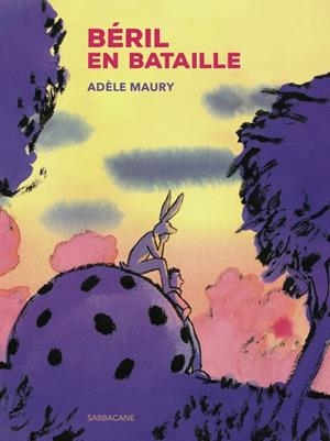 BÉRIL EN BATAILLE | 9791040805816 | ADÈLE MAURY