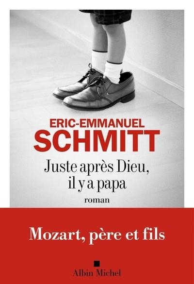JUSTE APRÈS DIEU, IL Y A PAPA | 9782226488589 | SCHMITT, ÉRIC-EMMANUEL