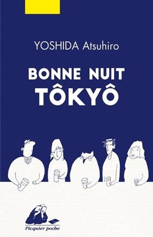 BONNE NUIT TOKYO | 9782809716948 | ATSUHIRO YOSHIDA