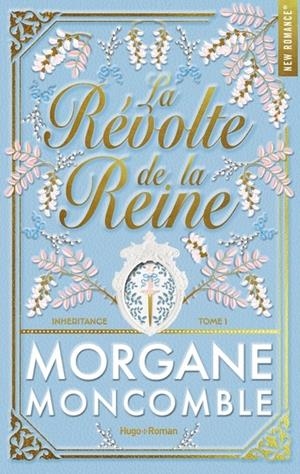 LA RÉVOLTE DE LA REINE | 9791042902001 | MONCOMBLE, MORGANE