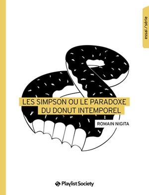LES SIMPSON OU LE PARADOXE DU DONUT INTEMPOREL | 9791096098941 | NIGITA, ROMAIN