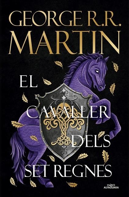 EL CAVALLER DELS SET REGNES | 9788410190931 | MARTIN, GEORGE R. R.
