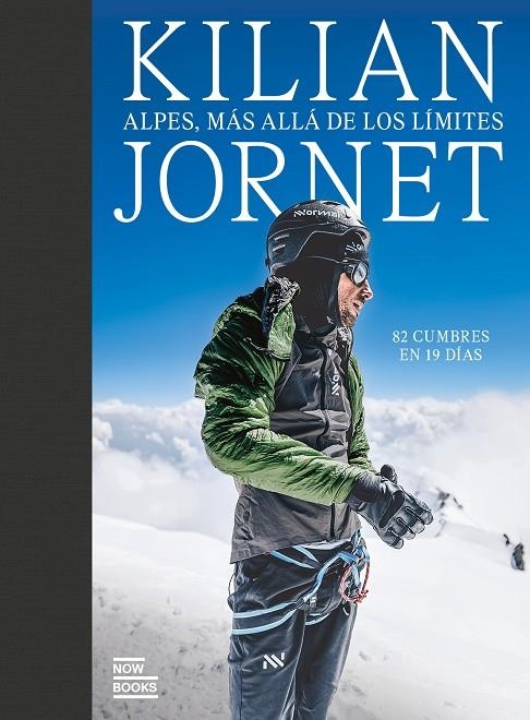 ALPES, MÁS ALLÁ DE LOS LÍMITES | 9788411731591 | JORNET BURGADA, KILIAN