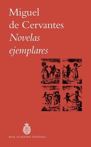 NOVELAS EJEMPLARES | 9788467081060 | MIGUEL DE CERVANTES