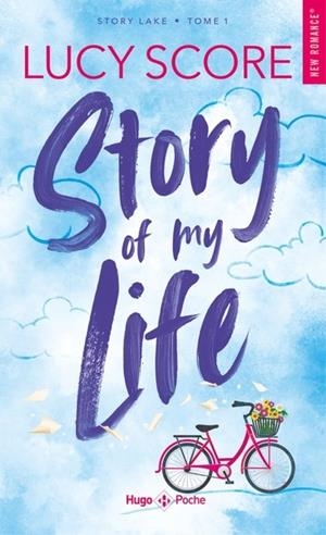 STORY LAKE - TOME 1 - STORY OF MY LIFE | 9791042904135 | SCORE, LUCY