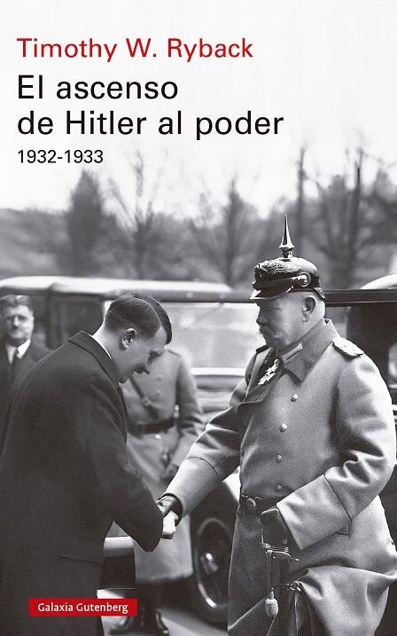 EL ASCENSO DE HITLER AL PODER | 9791387605179 | RYBACK, TIMOTHY W.