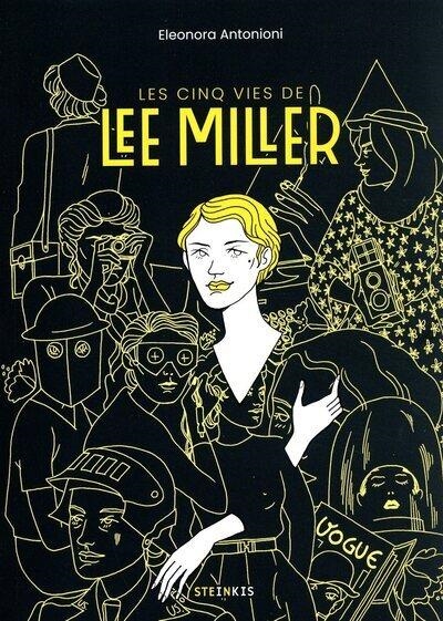 LES CINQ VIES DE LEE MILLER | 9782368467190 | ANTONIONI, LEONORA