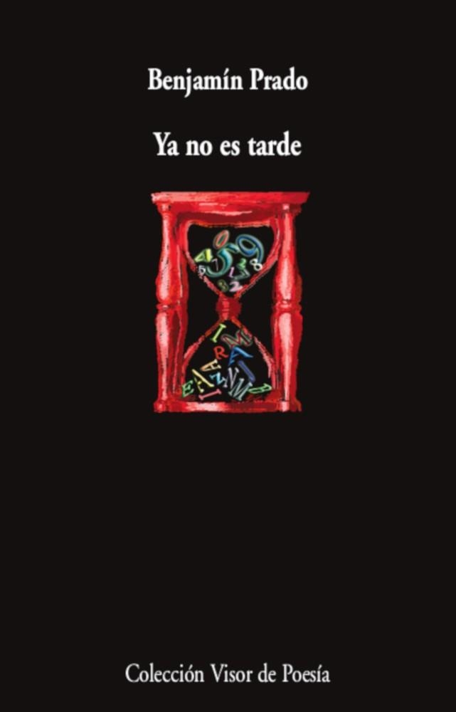 YA NO ES TARDE | 9788498958973 | PRADO, BENJAMÍN