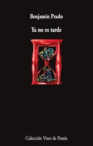 YA NO ES TARDE | 9788498958973 | PRADO, BENJAMÍN