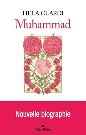 MUHAMMARD. NOUVELLE BIOGRAPHIE | 9782226489227 | OUARDI, HELA