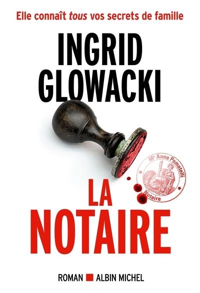 LA NOTAIRE | 9782226510112 | GLOWACKI , INGRID
