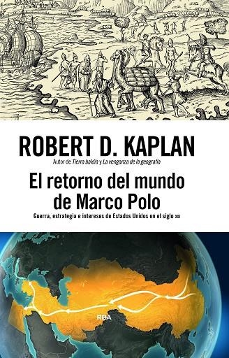 EL RETORNO DEL MUNDO DE MARCO POLO | 9791370310240 | KAPLAN, ROBERT D.