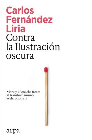 CONTRA LA ILUSTRACIÓN OSCURA | 9791387833367 | FERNÁNDEZ LIRIA, CARLOS