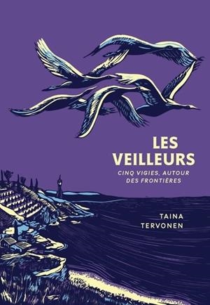 LES VEILLEURS | 9782381340593 | TAINA TERVONEN (AUTEUR)