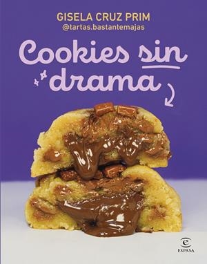 COOKIES SIN DRAMA | 9788467080964 | GISELA CRUZ PRIM @TARTAS.BASTANTEMAJAS