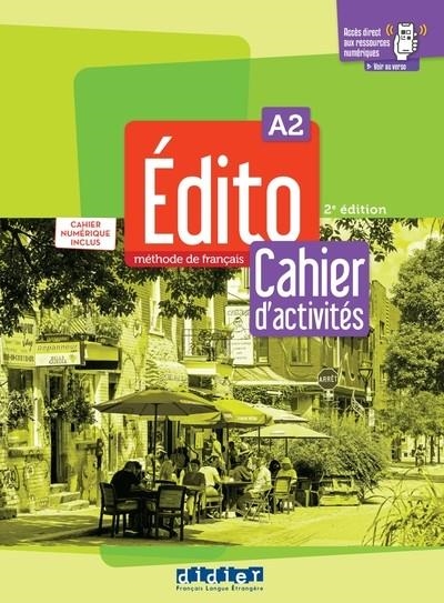 ÉDITO A2 - ÉDITION 2022-2024 - CAHIER + NUMÉRIQUE INCLUS | 9782278104130