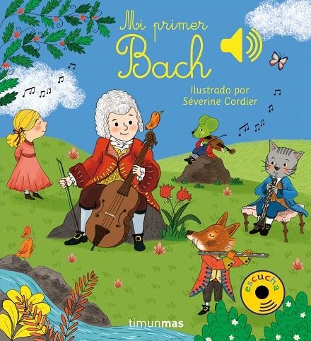 MI PRIMER BACH | 9788408201410 | CORDIER, SÉVERINE