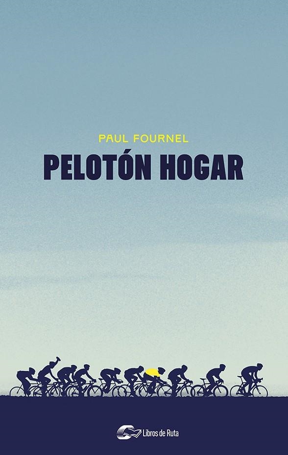 PELOTÓN HOGAR | 9788412558524 | FOURNEL, PAUL