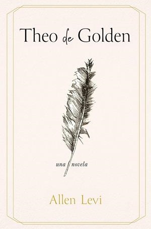 THEO DE GOLDEN (EDICIÓN EN ESPAÑOL) | 9788425373473 | LEVI, ALLEN