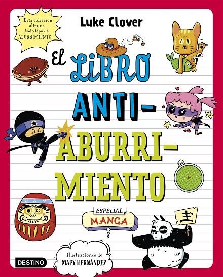 EL LIBRO ANTIABURRIMIENTO. ESPECIAL MANGA | 9788408271871 | CLOVER, LUKE/MAPY HERNÁNDEZ