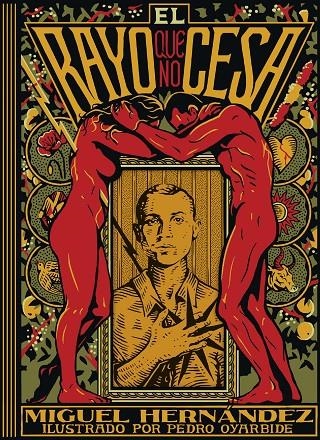 EL RAYO QUE NO CESA | 9791387761905 | MIGUEL HERNÁNDEZ/OYARBIDE, PEDRO