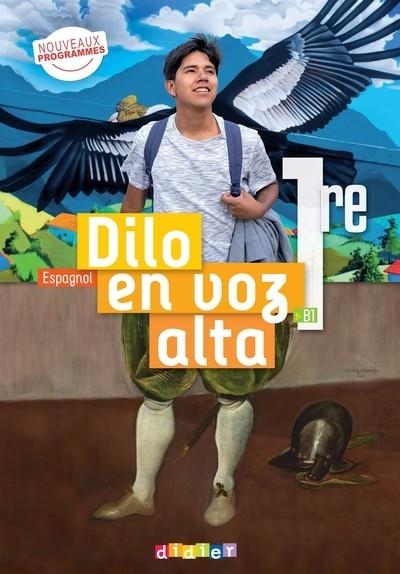 DILO EN VOZ ALTA - ESPAGNOL 1RE ED. 2026 - LIVRE ÉLÈVE | 9782278107582 | SONIA RAMÍREZ