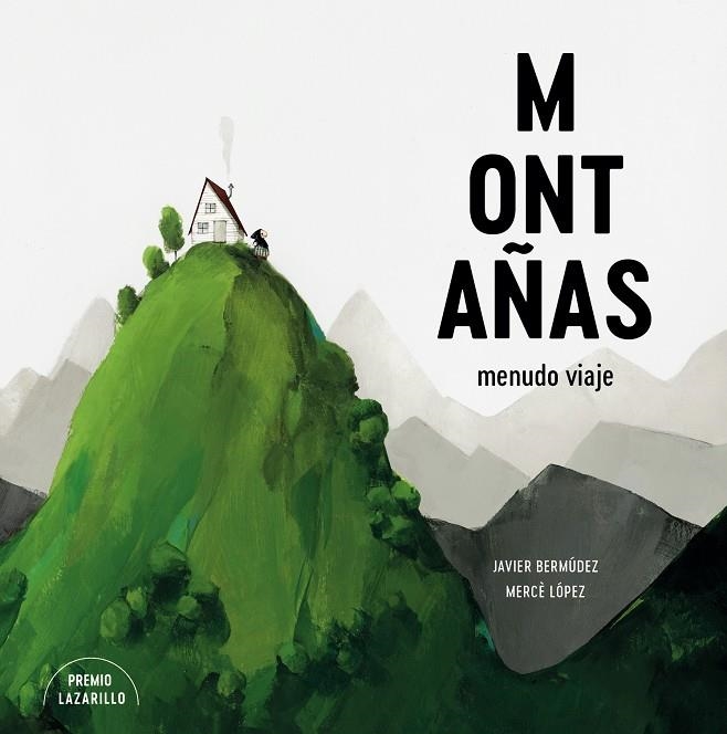 MONTAÑAS | 9788416427901 | BERMÚDEZ, JAVIER/LÓPEZ, MERCÈ