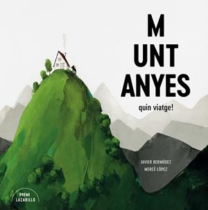MUNTANYES | 9788416427918 | BERMÚDEZ, JAVIER/LÓPEZ, MERCÈ
