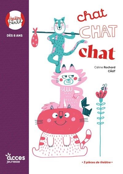 CHAT CHAT CHAT | 9782383212652 | CÉLINE ROCHARD