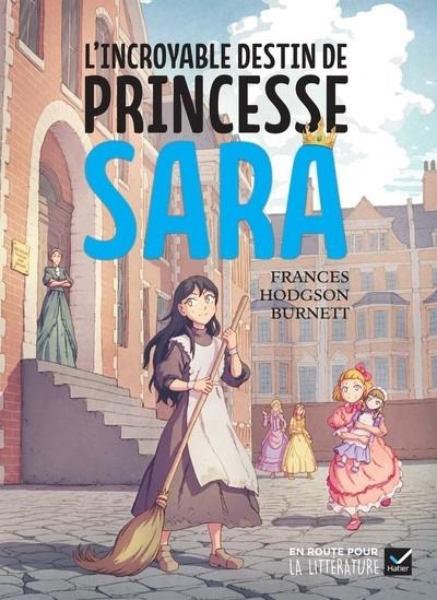 CYCLE 3 - L'INCROYABLE DESTIN DE PRINCESSE SARA - ED. 2026 | 9782401122451